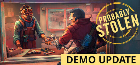 Probably Stolen - Cyberpunk Shopkeeper Sim Probably Stolen - Cyberpunk Shopkeeper Sim