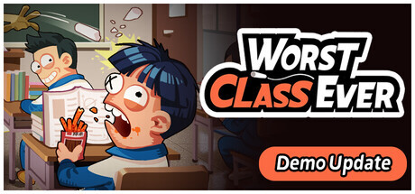 Worst Class Ever Worst Class Ever