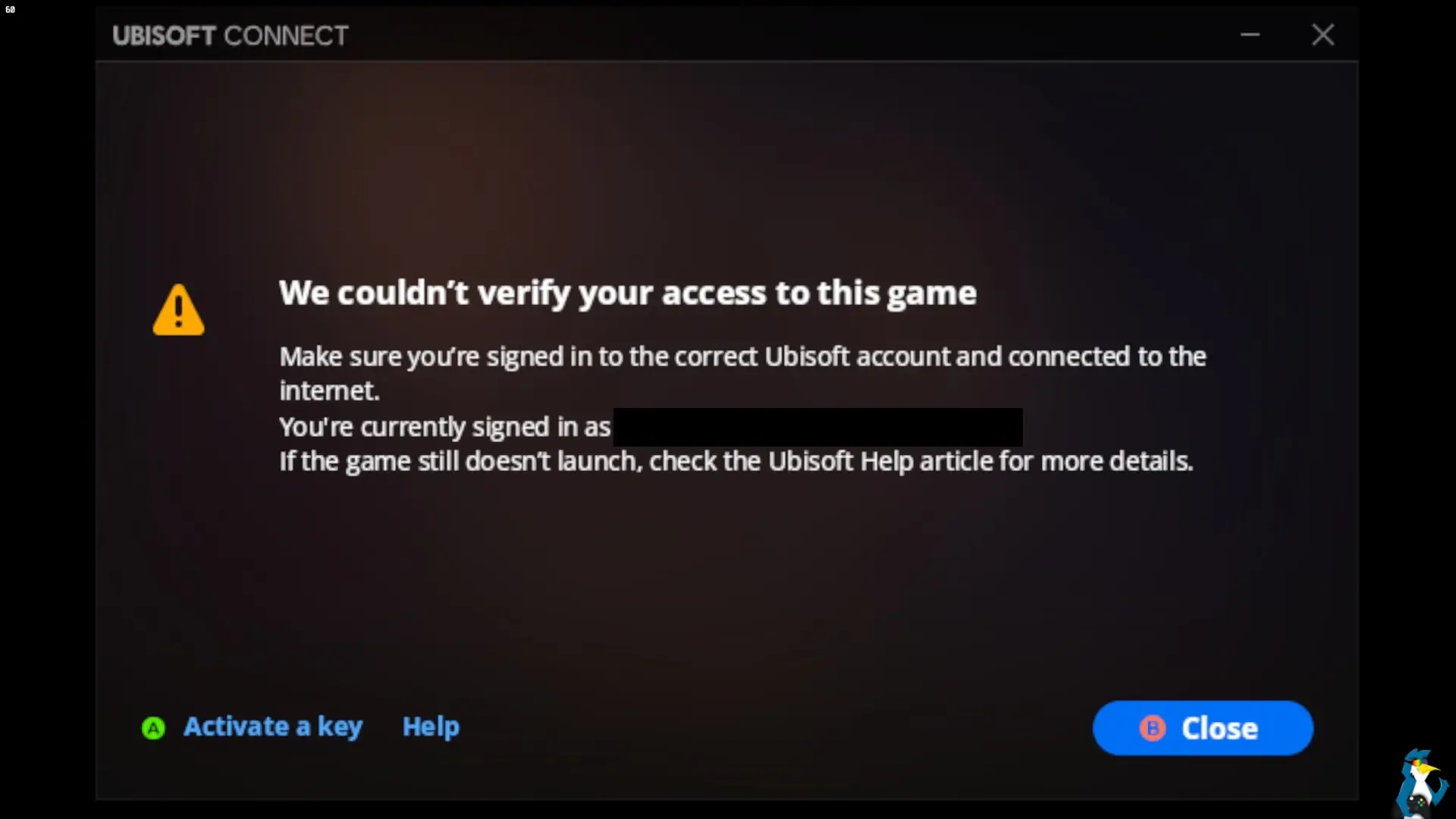 Ubisoft Connect couldn't verify I owned it Ubisoft Connect couldn't verify I owned it